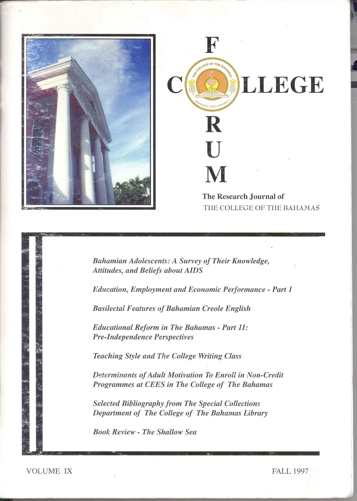 College Forum: The Research Journal of The College of The Bahamas